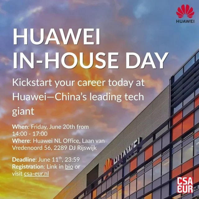 Kickstart your career today at Huawei—China’s most prestigious tech giant—where ambitious students and graduates gain hands-on experience, rapid growth opportunities, and the chance to work on cutting-edge innovations shaping the digital world.

Join us for an In-House Day with Huawei and: 🔍 Meet Huawei recruiters 💼 Explore current internship & graduate roles 💡 Tour Huawei’s Experience Center to see the latest tech in action
➕ More!

This event is open to all study backgrounds, with a special focus on: 📊 Business/Finance
🔧 Tech (e.g. Electrical Engineering, IT, Computer Science)

Event Details:
📅 Friday, June 20th | 14:00 - 17:00 (walk-in from 13:30) 📍 Huawei Netherlands HQ, Laan van Vredenoord 56, 2289 DJ Rijswijk 💸 FREE (CV selection applies) 🍽️ Optional dinner on-site from 17:30
⏳ Spots are limited and filling up! Submit your CV latest by June 11th 23:59
🔗 Sign up now via link in our bio